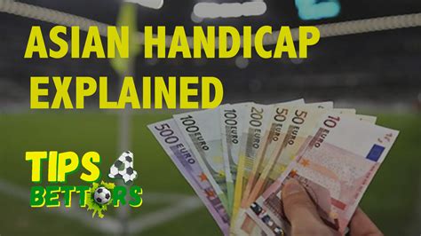 Best Bookies For Asian Handicap Betting .